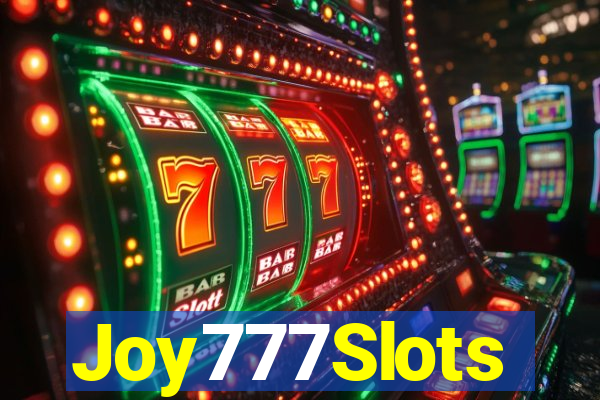 Joy777Slots