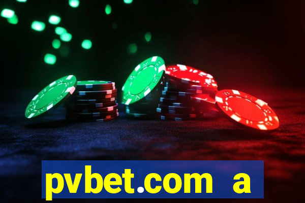 pvbet.com a plataforma de jogos de cassino