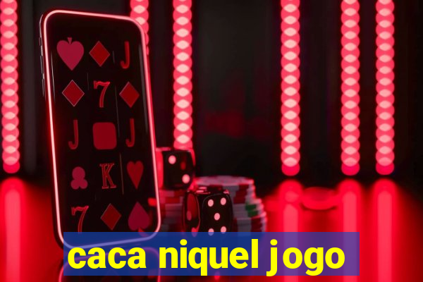 caca niquel jogo