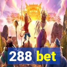 288 bet