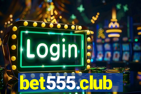 bet555.club