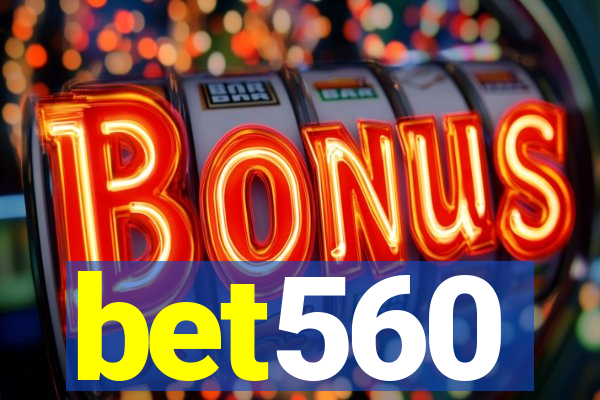 bet560