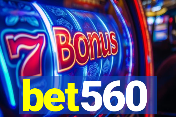 bet560