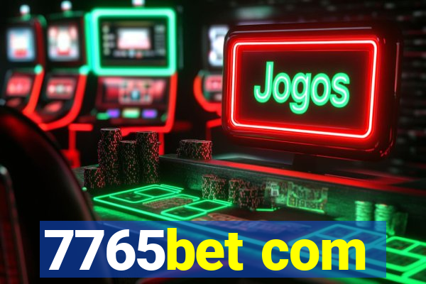 7765bet com