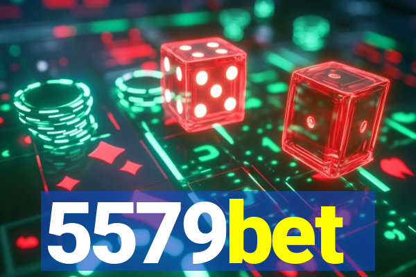 5579bet