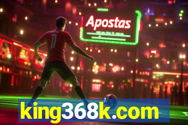 king368k.com