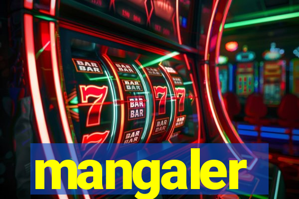 mangaler