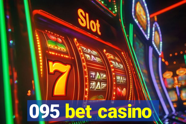 095 bet casino