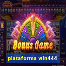 plataforma win444