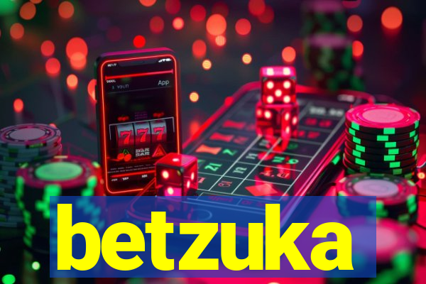 betzuka