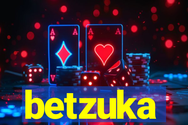 betzuka