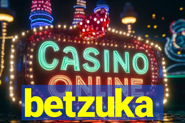 betzuka