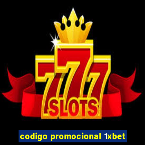 codigo promocional 1xbet