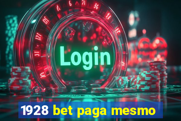 1928 bet paga mesmo