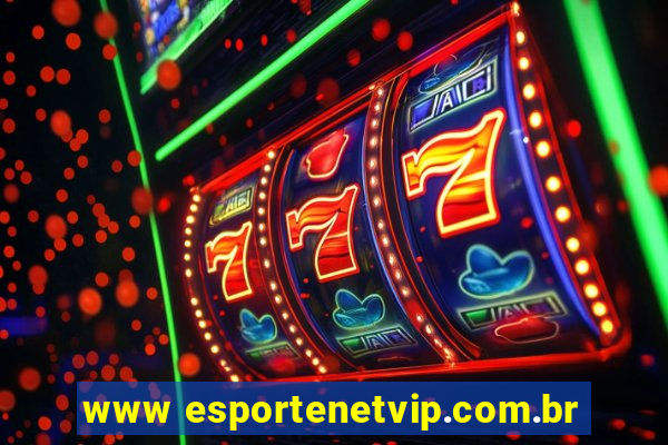 www esportenetvip.com.br
