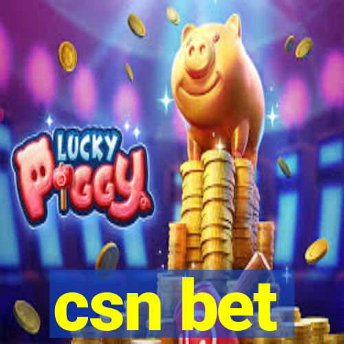 csn bet