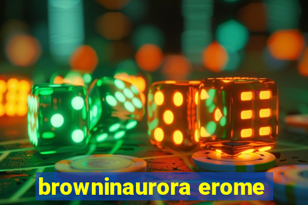browninaurora erome
