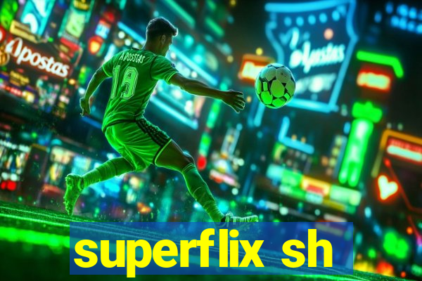 superflix sh
