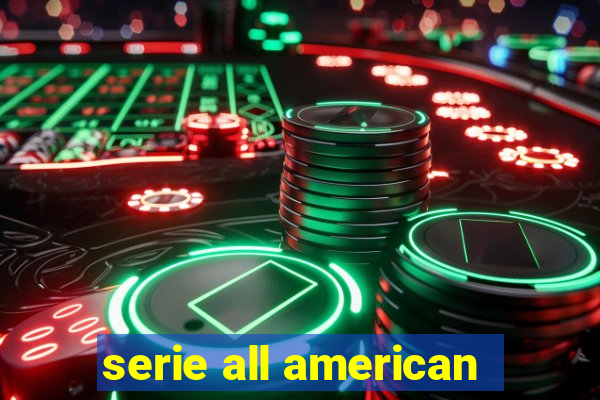 serie all american