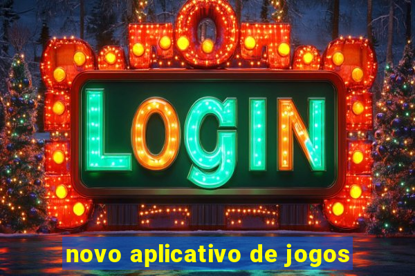 novo aplicativo de jogos