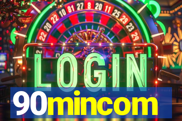 90mincom