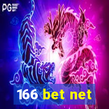 166 bet net