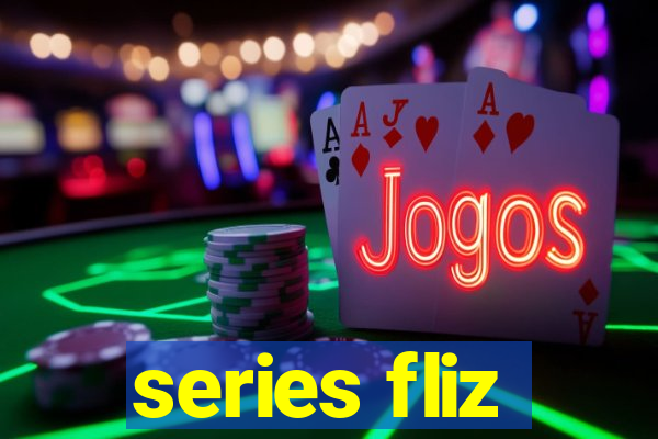 series fliz
