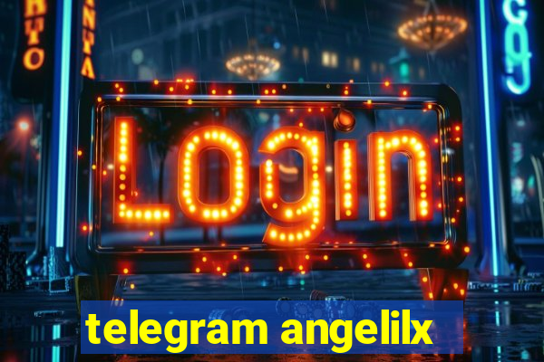 telegram angelilx
