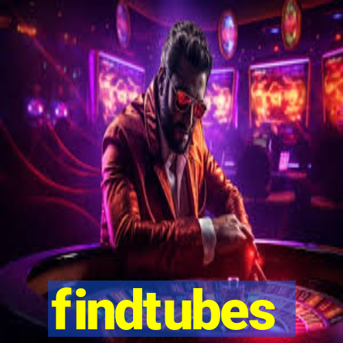 findtubes