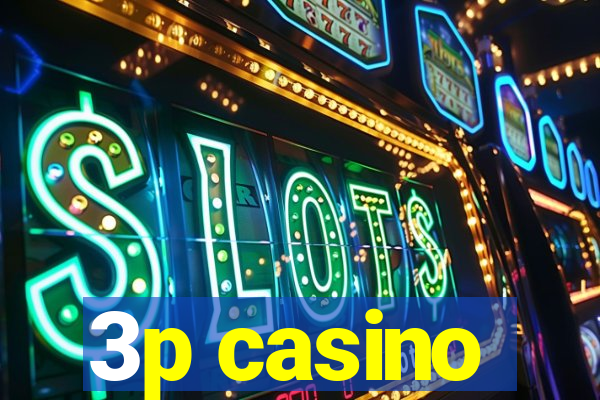 3p casino