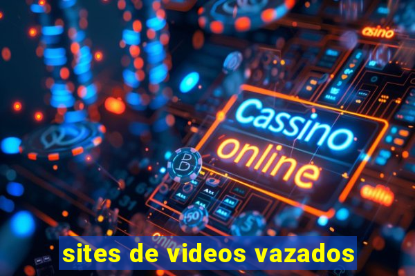sites de videos vazados