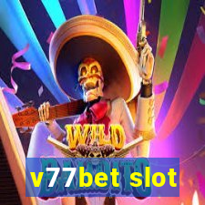 v77bet slot