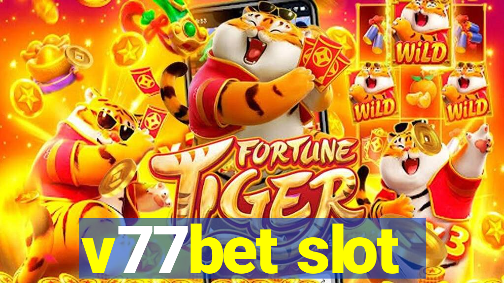 v77bet slot
