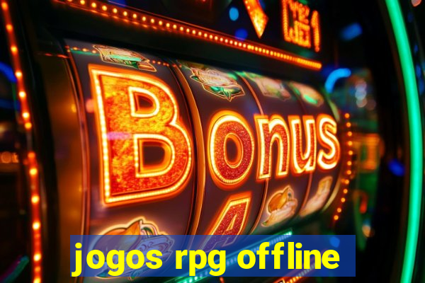 jogos rpg offline