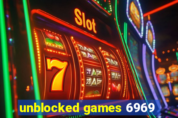 unblocked games 6969