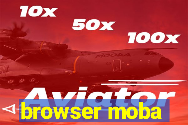 browser moba