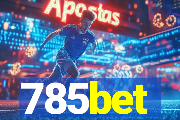785bet