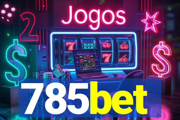 785bet