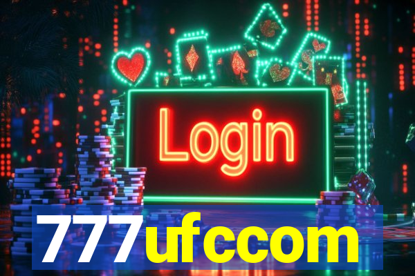 777ufccom
