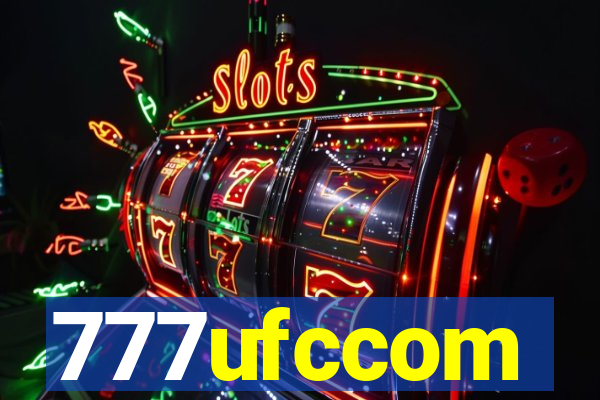 777ufccom