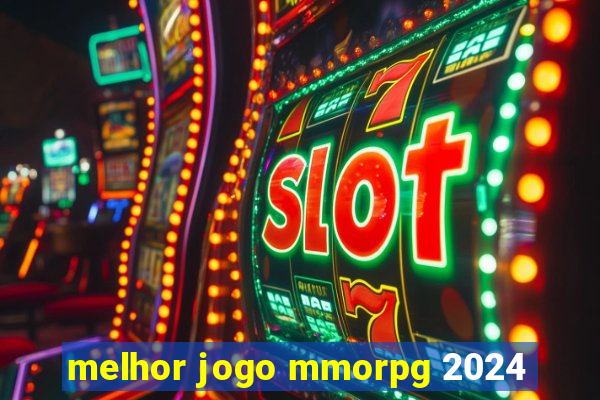 melhor jogo mmorpg 2024