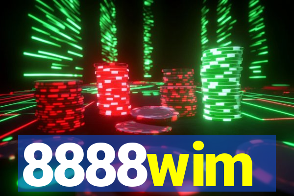 8888wim