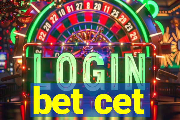 bet cet