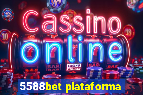 5588bet plataforma