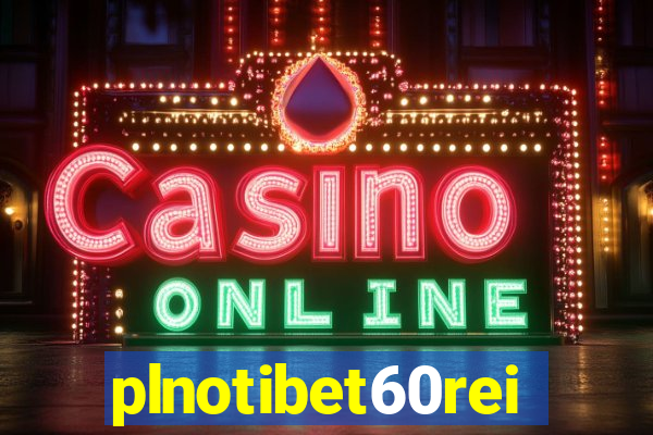 plnotibet60rei