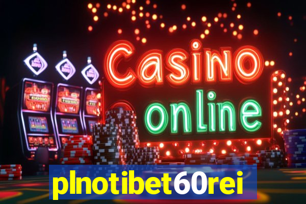 plnotibet60rei