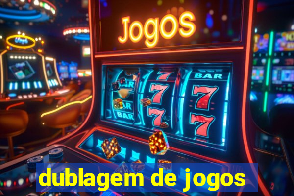 dublagem de jogos