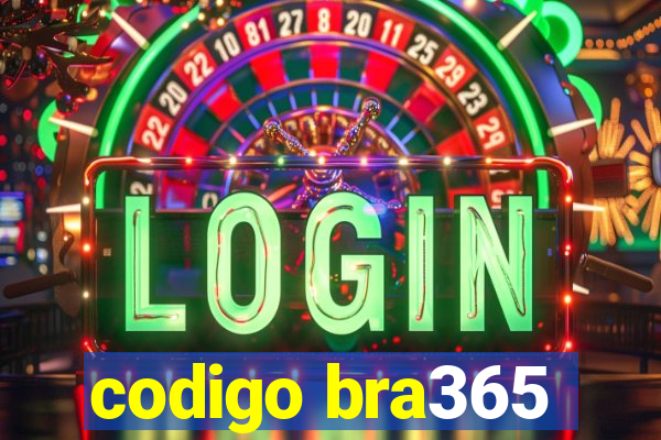 codigo bra365