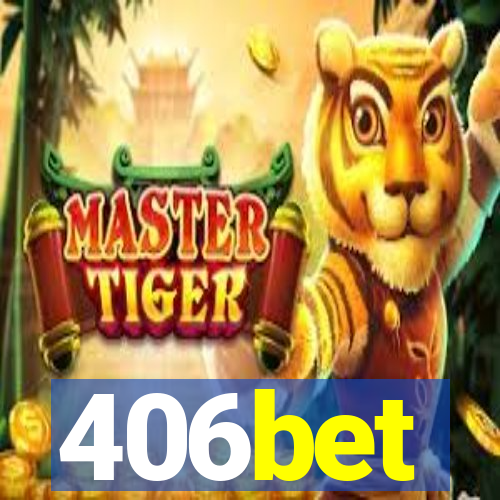 406bet