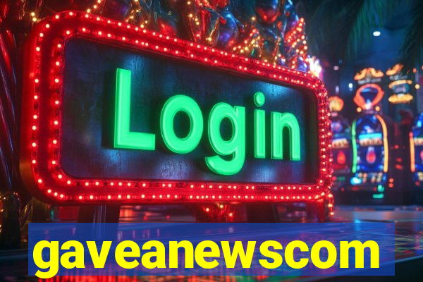 gaveanewscom